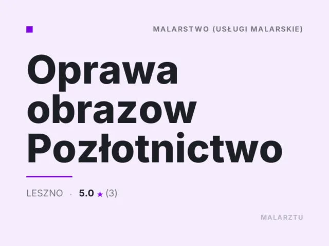 Oprawa obrazow Pozłotnictwo