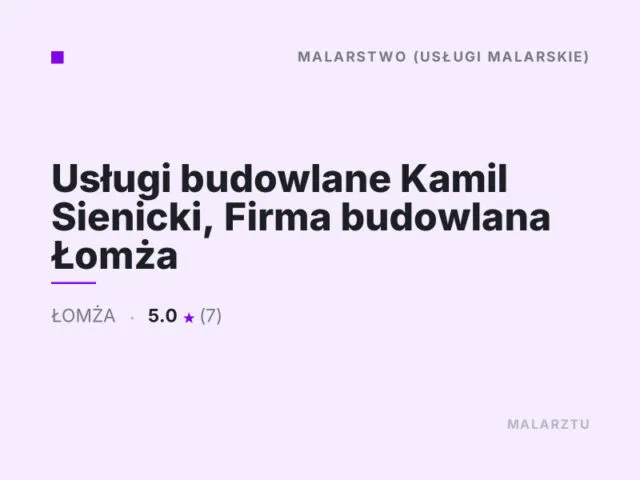 Usługi budowlane Kamil Sienicki, Firma budowlana Łomża