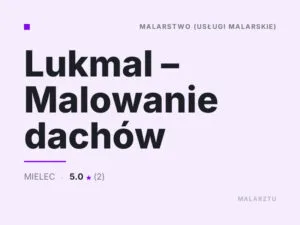 Lukmal – Malowanie dachów