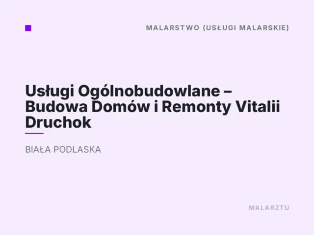 Usługi Ogólnobudowlane – Budowa Domów i Remonty Vitalii Druchok
