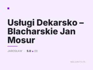 Usługi Dekarsko – Blacharskie Jan Mosur