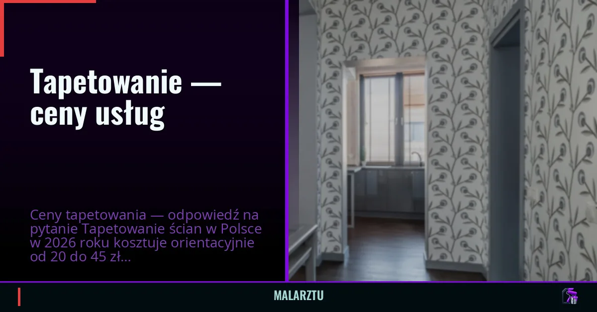 Tapetowanie — ceny usług