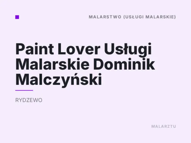 Paint Lover Usługi Malarskie Dominik Malczyński