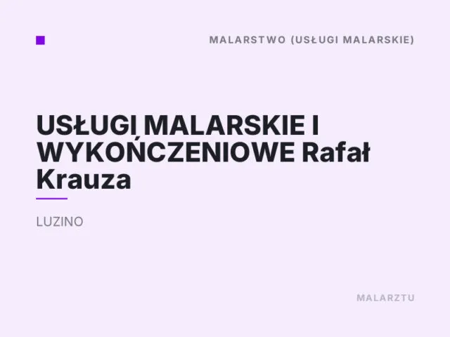 Usługi Malarskie i Wykończeniowe Rafał Krauza