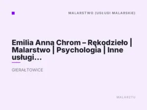 Emilia Anna Chrom – Rękodzieło | Malarstwo | Psychologia | Inne usługi |