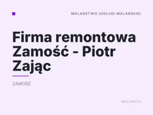 Firma remontowa Zamość – Piotr Zając