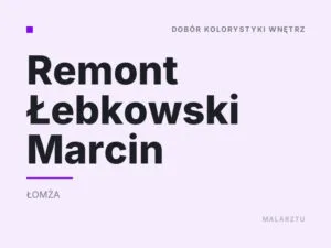 Remont Łebkowski Marcin