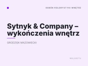 Sytnyk & Company – wykończenia wnętrz