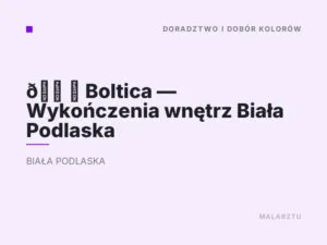 🏠️ Boltica — Wykończenia wnętrz Biała Podlaska