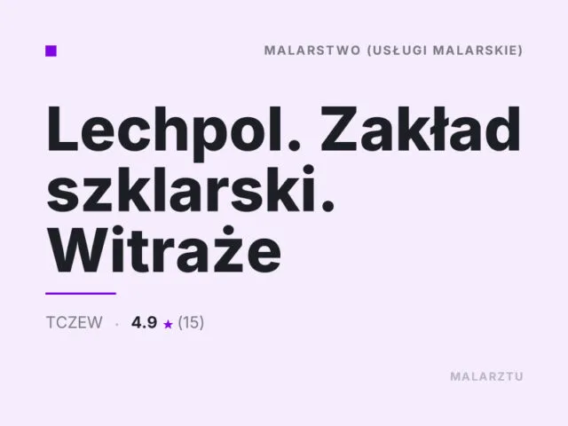 Lechpol. Zakład szklarski. Witraże