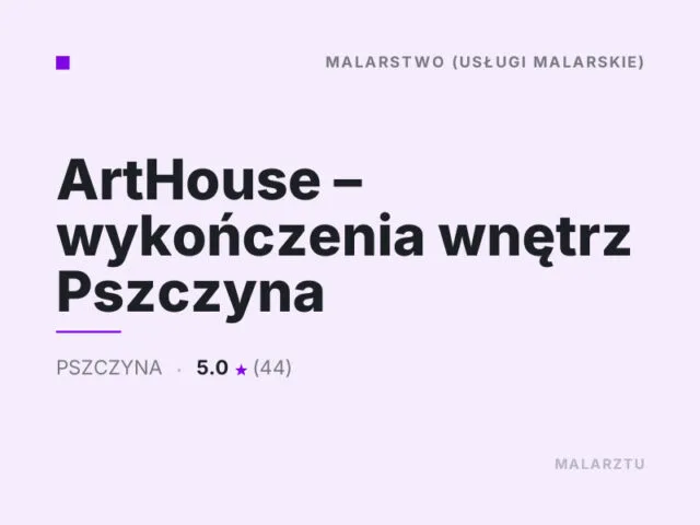 ArtHouse – wykończenia wnętrz Pszczyna