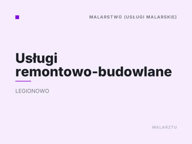 Usługi remontowo-budowlane