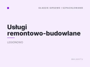 Usługi remontowo-budowlane