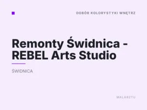 Remonty Świdnica – REBEL Arts Studio