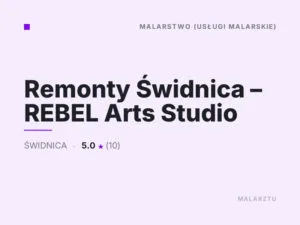 Remonty Świdnica – REBEL Arts Studio