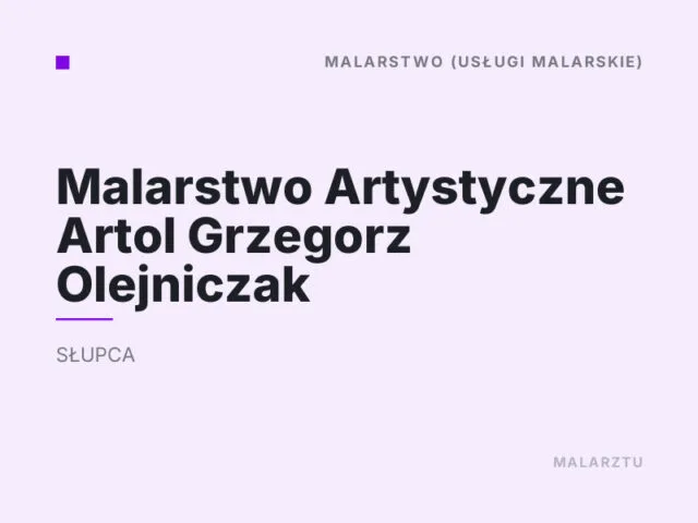 Malarstwo Artystyczne Artol Grzegorz Olejniczak