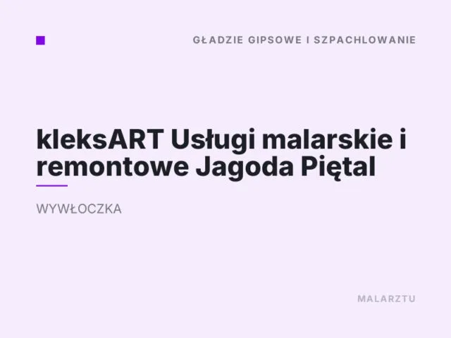 kleksART Usługi malarskie i remontowe Jagoda Piętal