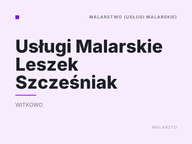 Usługi Malarskie Leszek Szcześniak
